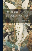 Oesterreichische Volksm�rchen 1021693200 Book Cover