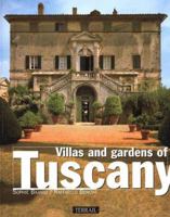 Villas and Gardens of Tuscany 2879390141 Book Cover