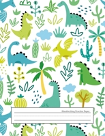 Handwriting Practice Paper: Wide Ruled Papers with Dotted Dashed Midline Alphabets abc Letter Writing Practice Sheets Handwriting Pages for Kindergarten 3rd Grade Students Composition Book Preschool J 170244418X Book Cover