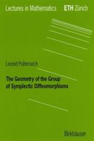 The Geometry of the Group of Symplectic Diffeomorphism 3764364327 Book Cover