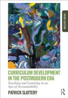 Curriculum Development in the Postmodern Era (Critical Education Practice) 0415808561 Book Cover