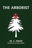 The Arborist 0979619939 Book Cover