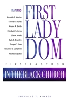 FirstLadyDom In The Black Church B0CJN4VWCP Book Cover