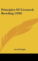 Principles of Livestock Breeding 1542719933 Book Cover