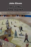 Missing the Point: A Study of International Cultural Politics 071883075X Book Cover