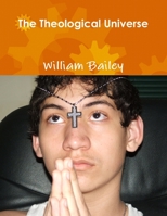 The Theological Universe 130450042X Book Cover