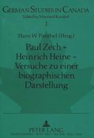 Paul Zech - Heinrich Heine - Versuche Zu Einer Biographischen Darstellung: Literarische Essays Aus Dem Exil 3631454392 Book Cover