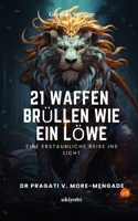21 Waffen Brüllen Wie Ein Löwe (Middle High German Edition) 9360163341 Book Cover