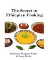 The Secret to Ethiopian Cooking 1389954943 Book Cover