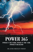Power 365: Power in the Word, Power in the Name, Power in the Blood 1532058969 Book Cover