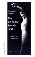 On ne danse jamais seul (French Edition) 284505128X Book Cover
