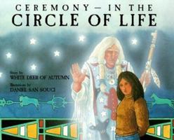 Ceremony in the Circle of Life 094183168X Book Cover