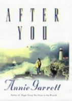 After You: A Novel 0312196717 Book Cover