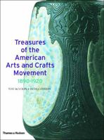 Treasures of the American Arts and Crafts Movement, 1890-1920 0810916959 Book Cover