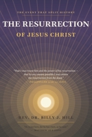 The Resurrection of Jesus Christ: The Event That Split History — Exegesis, Evidence, and the Hope of the Empty Tomb B0H7KBZ29R Book Cover