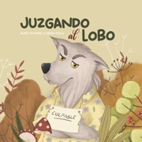 JUZGANDO AL LOBO B0FWLKVTKZ Book Cover