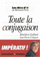 Toute la conjugaison 2226143939 Book Cover