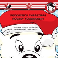 Puckster's Christmas Hockey Tournament 1770497587 Book Cover