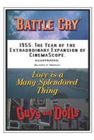 1955: The Year of the Extraordinary Expansion of CinemaScope. 1098585305 Book Cover
