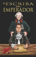 El Escriba del Emperador 1703355474 Book Cover