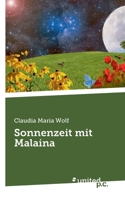 Sonnenzeit mit Malaina (German Edition) 3710357772 Book Cover