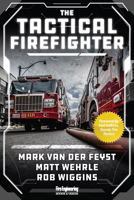 The Tactical Firefighter 1593705735 Book Cover