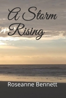 A Storm Rising 1659210984 Book Cover