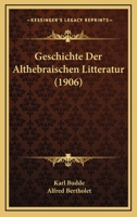 Geschichte Der Althebraischen Litteratur (1906) 1161178686 Book Cover