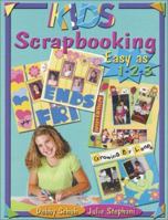 Kids Scrapbooking: Easy as 1-2-3 0613771087 Book Cover