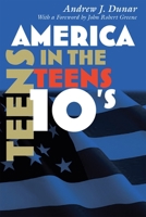 America in the Teens 081563465X Book Cover