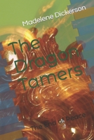 The Dragon Tamers: The End of Peace B085R7DFSH Book Cover