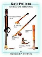 Nail Pullers 1420874527 Book Cover