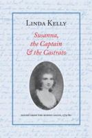 Susanna, the Captain & the Castrato 0936315210 Book Cover