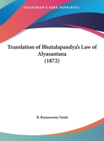 Translation Of Bhutalapandya's Law Of Alyasantana 1167156358 Book Cover