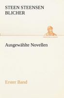 Ausgewahlte Novellen - Erster Band 3847270605 Book Cover