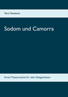 Sodom und Camorra: Kurze Theaterstücke für viele Gelegenheiten 375260638X Book Cover