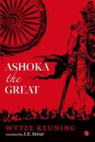 Ashoka the Great 172839919X Book Cover