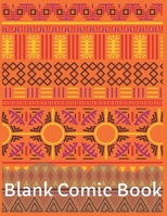 Blank Comic Book For Adults: Draw Your Own Comics Express Your Kids Teens Talent And Creativity With This Lots of Pages Comic Sketch Notebook (8.5 x 11, 130 Pages) (Volume) 1673415911 Book Cover