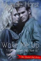 Wake Me Up 1495951006 Book Cover