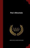 Pan's Mountain (Classic Reprint) 0548495009 Book Cover