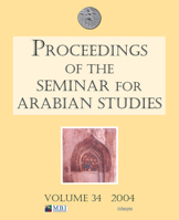 Proceedings of the Seminar for Arabian Studies Volume 34 2004 0953992357 Book Cover
