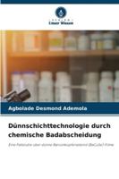 Dünnschichttechnologie durch chemische Badabscheidung: Eine Fallstudie über dünne Bariumkupferselenid (BaCuSe)-Filme (German Edition) 620879241X Book Cover
