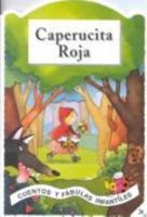 Caperucita Roja 8441402590 Book Cover