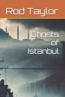 Ghosts of Istanbul (Black Current) B0F6XNP24H Book Cover