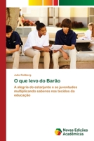 O que levo do Barão 3841717993 Book Cover