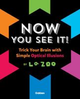 Now You See It!: Amazing Optical Illusions 4056210616 Book Cover
