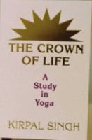 The Crown of Life 0891420002 Book Cover