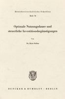 Optimale Nutzungsdauer Und Steuerliche Investitionsbegustigungen 3428034120 Book Cover
