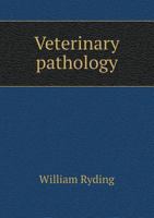 Veterinary Pathology 5518559127 Book Cover