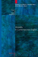 Modality in Contemporary English 3110176866 Book Cover